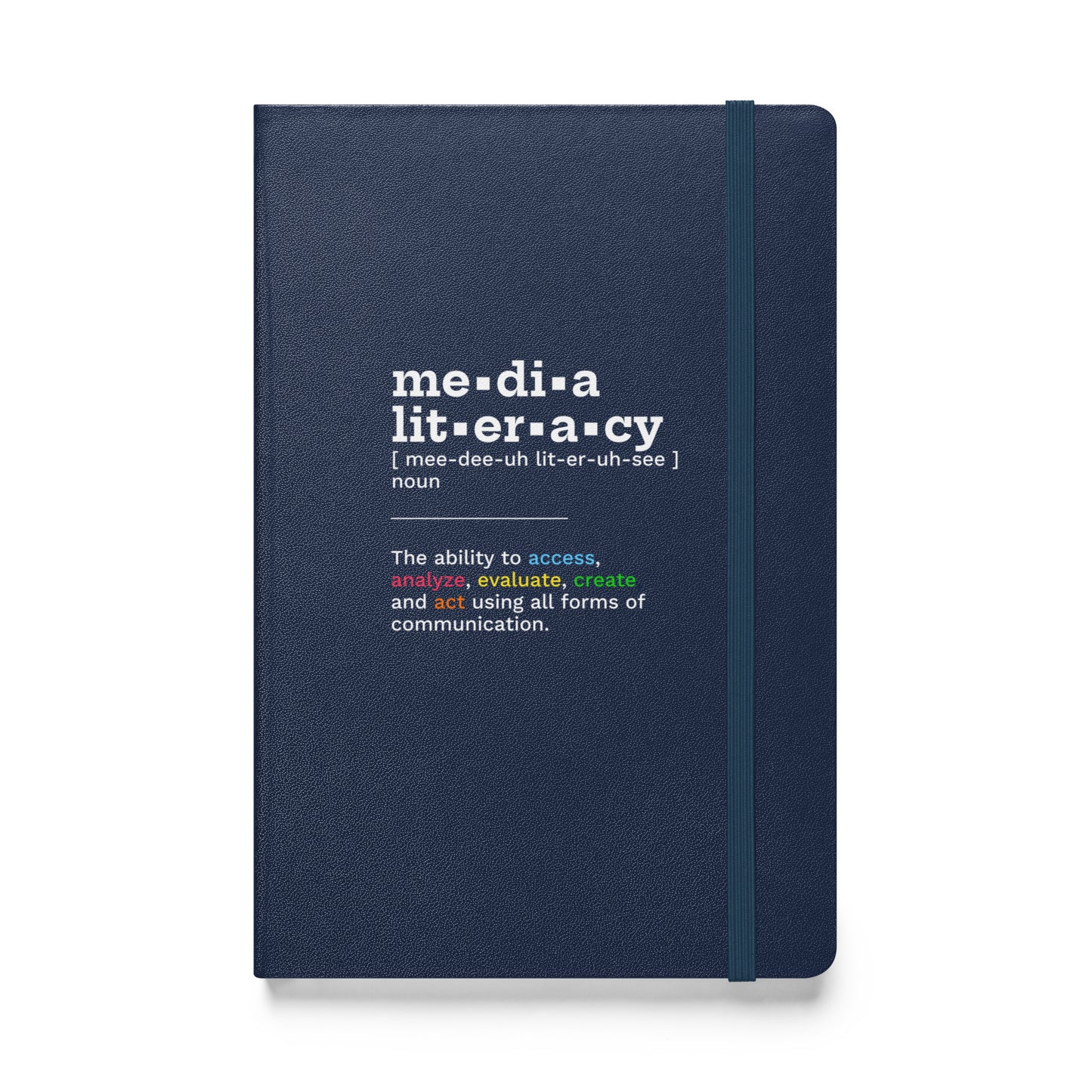 "Media Literacy" De•Fined Hardcover Notebook