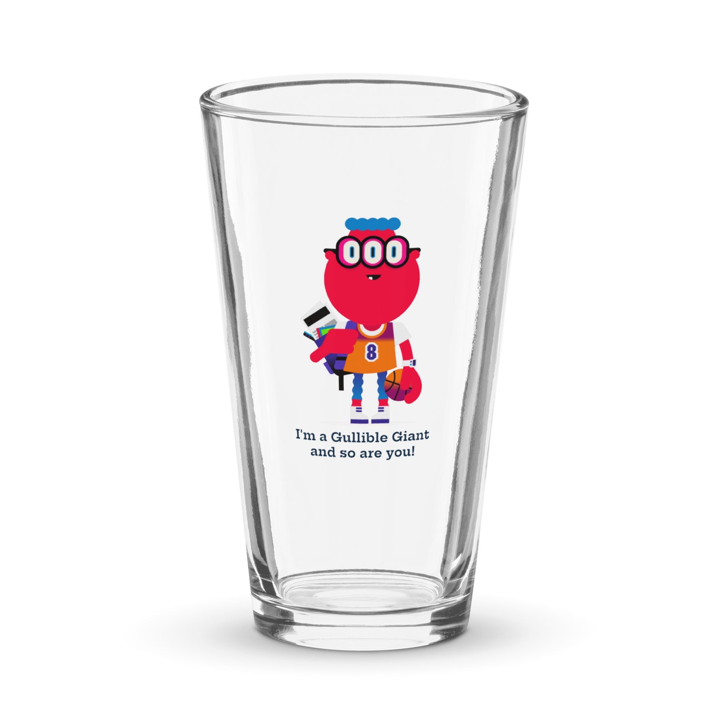 "I'm a Gullible Giant" Pint Glass