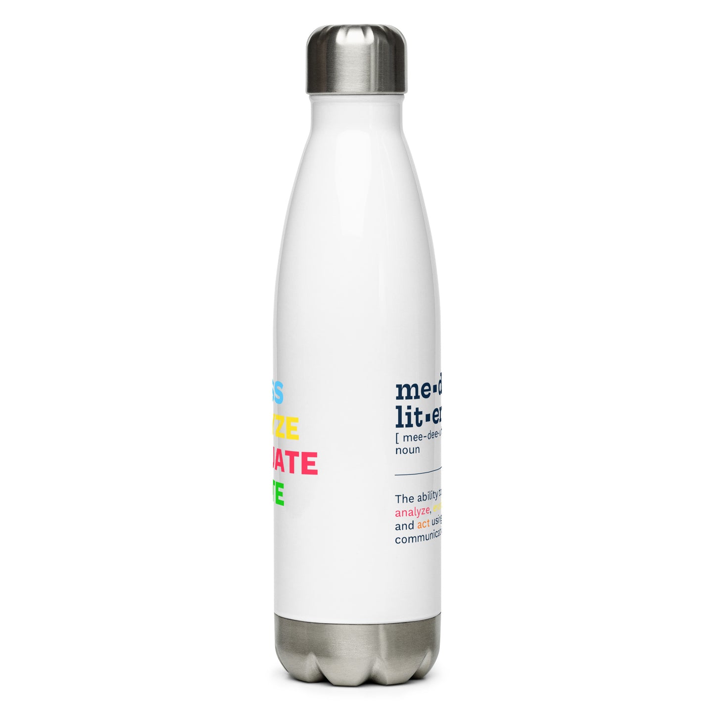 "Media Literacy" De•Fined Stainless Water Bottle